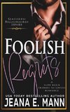 Foolish Regrets
