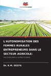 L'AUTONOMISATION DES FEMMES RURALES ENTREPRENEURS DANS LE SECTEUR AGRICOLE: