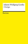 Clavigo. Ein Trauerspiel