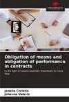 Obligation of means and obligation of performance in contracts