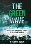 THE GREEN WAVE