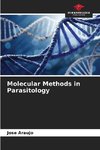 Molecular Methods in Parasitology