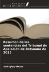 Resumen de las sentencias del Tribunal de Apelación de Botsuana de 2015