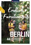 KOMPASS Endlich Familienzeit - in und um Berlin
