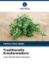 Traditionelle Kräutermedizin