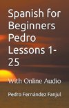 Spanish for Beginners Pedro 1-25