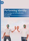 Performing Identity