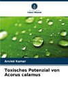 Toxisches Potenzial von Acorus calamus