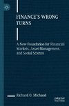 Finance's Wrong Turns
