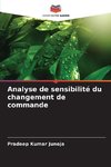 Analyse de sensibilité du changement de commande