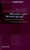 Wandel oder Niedergang?