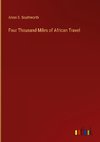 Four Thousand Miles of African Travel