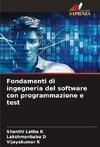Fondamenti di ingegneria del software con programmazione e test