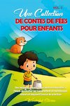 Une collection de contes de fées pour enfants. (Vol.3)