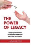 The Power of Legacy