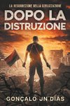 Dopo la Distruzione