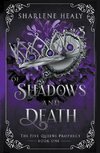 Of Shadows and Death