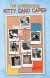The Mysterious              Kitty Card Caper