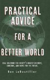 Practical Advice for a Better World