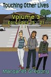 Touching Other Lives - Volume 3