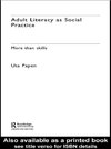 Adult Literacy as Social Practice