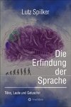 Die Erfindung der Sprache
