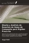 Diseño y Análisis de Resortes de Hojas de Composite para Rigidez Prescrita
