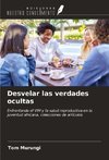 Desvelar las verdades ocultas
