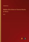 Bulletin of the School of Classical Studies at Athens