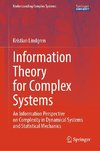 Information Theory for Complex Systems