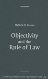 Objectivity and the Rule of Law