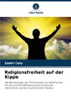 Religionsfreiheit auf der Kippe