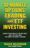 10-Minute Options Trading and ETF Investing