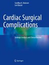 Cardiac Surgical Complications