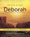 The Deborah Bible Study Guide Plus Streaming Video