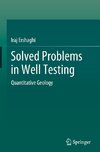 Solved Problems in Well Testing