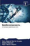 Biobezopasnost'
