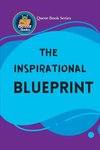 The Inspirational Blueprint