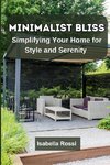 Minimalist Bliss