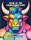 Maze of the Young Minotaurs