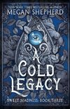 A Cold Legacy