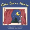 While You're Asleep