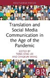 Translation and Social Media Communication in the Age of the Pandemic