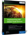 Implementing SAP Global Trade Services