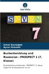 Buchentwicklung und Rezension : PROSPECT 1 (7. Klasse)