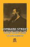 Lombard Street- A Description of the Money Market (1882)