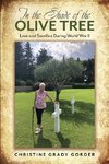 In the Shade of the Olive Tree