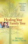 Healing Your Family Tree