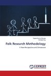 Folk Research Methodology
