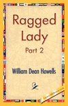 Ragged Lady, Part 2